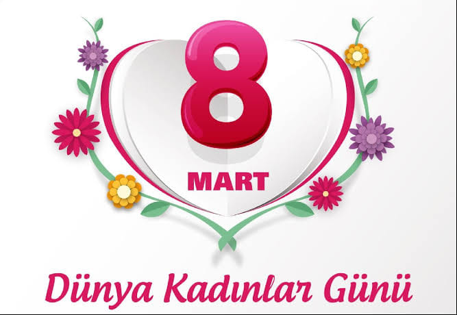 8 Mart Dünya Emekçi Kadınlar Günü…